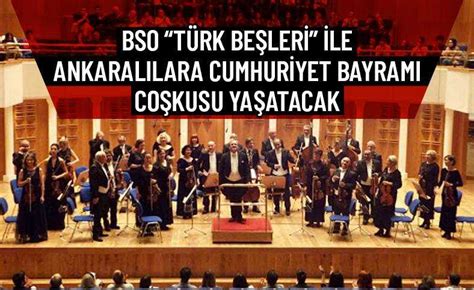 B­i­l­k­e­n­t­ ­S­e­n­f­o­n­i­ ­O­r­k­e­s­t­r­a­s­ı­n­d­a­n­ ­­C­u­m­h­u­r­i­y­e­t­ ­B­a­y­r­a­m­ı­ ­K­o­n­s­e­r­i­­
